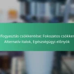 featured-image-kavefogyasztas-csokkentese-fokozatos-csokkentes-alternativ-italok-egeszsegugyi-elonyok